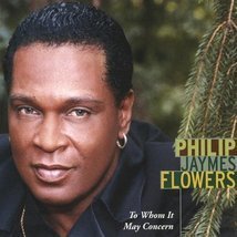 To Whom It May Concern by Philip James Flowers Cd - £9.42 GBP