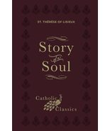 Story of a Soul: The Autobiography of St. Thérèse of Lisieux (Catholic C... - $29.95