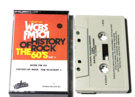 WCBS FM 101 The History of Rock The 60&#39;s part 3 Cassette -Various Artists-Tested - £3.12 GBP