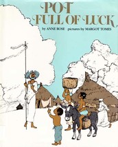 Pot Full of Luck by Anne Rose, Margot Tomes / 1982 Hardcover 1st Edition - £1.80 GBP