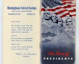 The Book of Presidents 1958 Birmingham Federal Savings  - $11.88