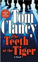 A Jack Ryan Jr. Novel Ser.: The Teeth of the Tiger by Tom Clancy (2004, Mass Ma… - £7.40 GBP