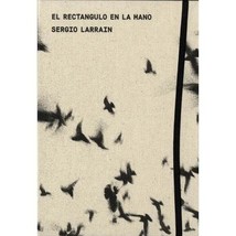 Sergio Larrain - El Rectangulo en la mano Larrain, Agnes Sire  Sergio - £57.22 GBP