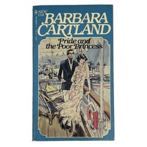 Pride And The Poor Princess Barbara Cartland Vtg 1981 Bantam Romance Paperback - £7.56 GBP