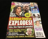 In Touch Magazine Feb 14, 2022 Kim &amp; Kanye $4B Divorce Explodes! Bridget... - £7.23 GBP