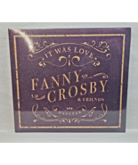 FANNY CROSBY &amp; FRIENDS It Was Love CD 2019 Daystar FACTORY SEALED - $5.95