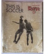 BALTIMORE BAYS This is Soccer 1965 20-pg booklet from National Bohemian ... - $13.56 CAD