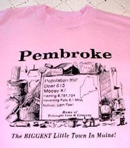 New! PEMBROKE, MAINE ~ T SHIRT (L) - $12.95