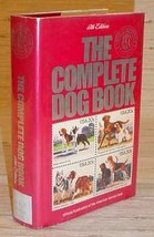 Complete Dog Book   American Kennel Club (1985) - £13.70 GBP