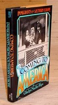 Coming To America   Immigrants From Southern Europe - £15.76 GBP