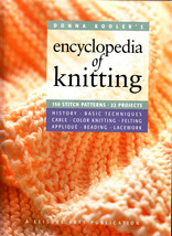 Donna Kooler&#39;s Encyclopedia of Knitting (2004, Knitting Paperback) - $5.00