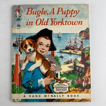 Bugle, A Puppy In Old Yorktown (Tip-Top Elf Book) Hardcover 1958 - £15.47 GBP