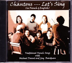 Greg Boardman &amp; Michael Parent Cd Chantons Traditional French Songs - £10.17 GBP