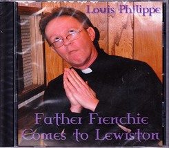 Louis Philippe Sealed Cd Father Frenchie Comes To Lewiston Maine - $24.75