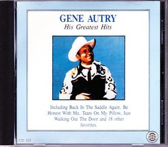 GENE AUTRY CD His Greatest Hits - Legacy International 325 - £10.02 GBP