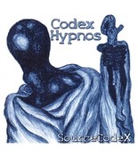 SourceCodeX John W. Patterson CD Codex Hypnos - Signed, Lmt. Ed. Number ... - £55.75 GBP