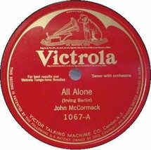 John Mc Cormack 78 Rpm   All Alone / Rose Marie - £10.80 GBP