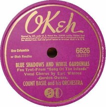 Count Basie 78 Rpm   Blue Shadows Okeh 6626 - £13.82 GBP