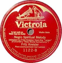 Fritz Kreisler 78 Rpm   Negro Spirtual / Volga Boatmen - £11.06 GBP