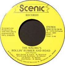 Malibu&#39;s 45 Rpm   Rollin&#39; Rubber And Road Maine Country - £13.94 GBP