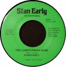 Stan Early, aka Dr. Stan Young 45 RPM Lobsterman Song / Gettin&#39; in the Mood - £13.97 GBP