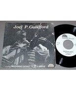 JOEL P. GUILDFORD 45 RPM &amp; SLEEVE - WEDDING SONG Maine - $565.44 MXN