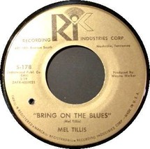 MEL TILLIS 45 RPM - Bring on the Blues / Mr. Dropout (1965) - £13.82 GBP