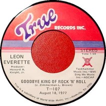Leon Everette 45 Rpm   Goodbye King Of Rock &#39;N Roll - £10.24 GBP