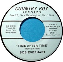 Bob Everhart 45 Rpm   Time After Time / Love To Make Love - £20.05 GBP