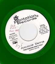 Jimmie Davis 45 Rpm Green Vinyl Plantation 174   Pretending She&#39;s You - £10.02 GBP