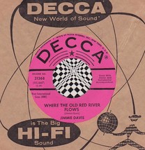 Jimmie Davis 45 Rpm Decca 31368 Where The Old Red River Flows / Lonesome Whistle - £11.59 GBP