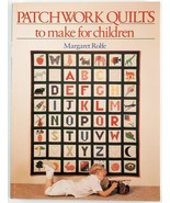 Patchwork Quilts to Make for Children Patterns Quilting Projects Book Se... - €4,30 EUR Patchwork Quilts to Make for Children Patterns Quilting Projects Book Se... - €4,30 EUR