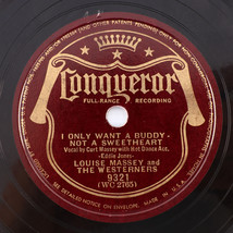 Louise Massey &amp; The Westerners - I Only Want A Buddy/Ragtime Cowboy - 10&quot; 78 rpm - $35.61