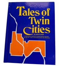 Tales of Twin Cities 1986 Angus Grant Minneapolis St. Paul Minnesota Celebrities - £13.85 GBP