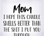 Mother&#39;s Day Gifts for Mom from Daughter, Son - Mom Gifts, Funny Birthda... - $30.56