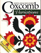 Coxcomb Variations by Anita Shackelford (2000, Quilting Paperback) - $5.00