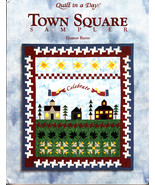 Quilt in a Day: Town Square Sampler~Eleanor Burns (2000, Quilting Paperback) - $5.00