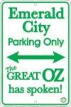 Emerald City Parking Sign - $13.14