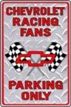 Chevy Racing Fans Parking Sign - $13.14