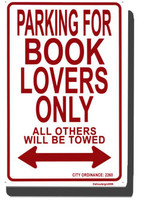 Book Lovers Parking Sign - $13.14