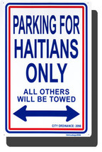 Haiti Parking Sign - $11.94