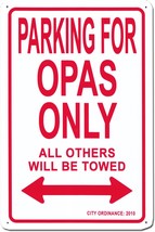 Grandpas Metal Parking Sign (Opas) - $13.14