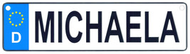 Michaela - European License Plate (Germany) - £7.18 GBP