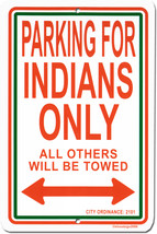India Parking Sign - $11.94