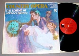 Country Opera Lp   Legend Of Johnny Brown (1966) - £13.77 GBP