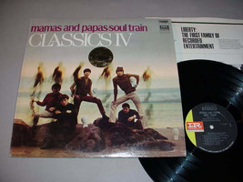 CLASSICS IV LP Mamas and Papas / Soul Train - Imperial 12407 - $14.75