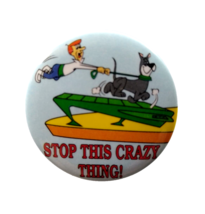Jetsons Stop This Crazy Thing Astro Dog Pinback Button Badge 1990 Licensed Pin - £10.08 GBP