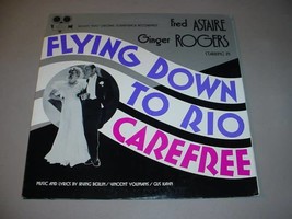 Flying Down To Rio / Carefree Lp   Fred Astaire &amp; Ginger Rogers - £12.56 GBP