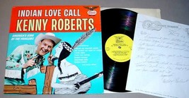 Kenny Roberts Lp &amp; Signed Letter   Starday 336 Indian Love Call - £59.95 GBP