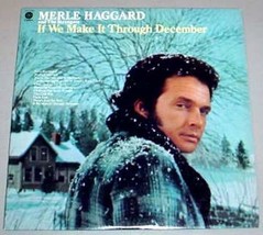 Merle Haggard Lp   If We Make It Through December - $17.50